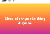 Ngày 25-12, nhiều tài khoản mạng xã hội chưa xác thực số điện thoại vẫn được đăng bài