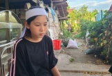 Cha đổ bệnh 'bỏ đi' theo 'thế giới của mẹ', 2 chị em mồ côi cần bàn tay che chở